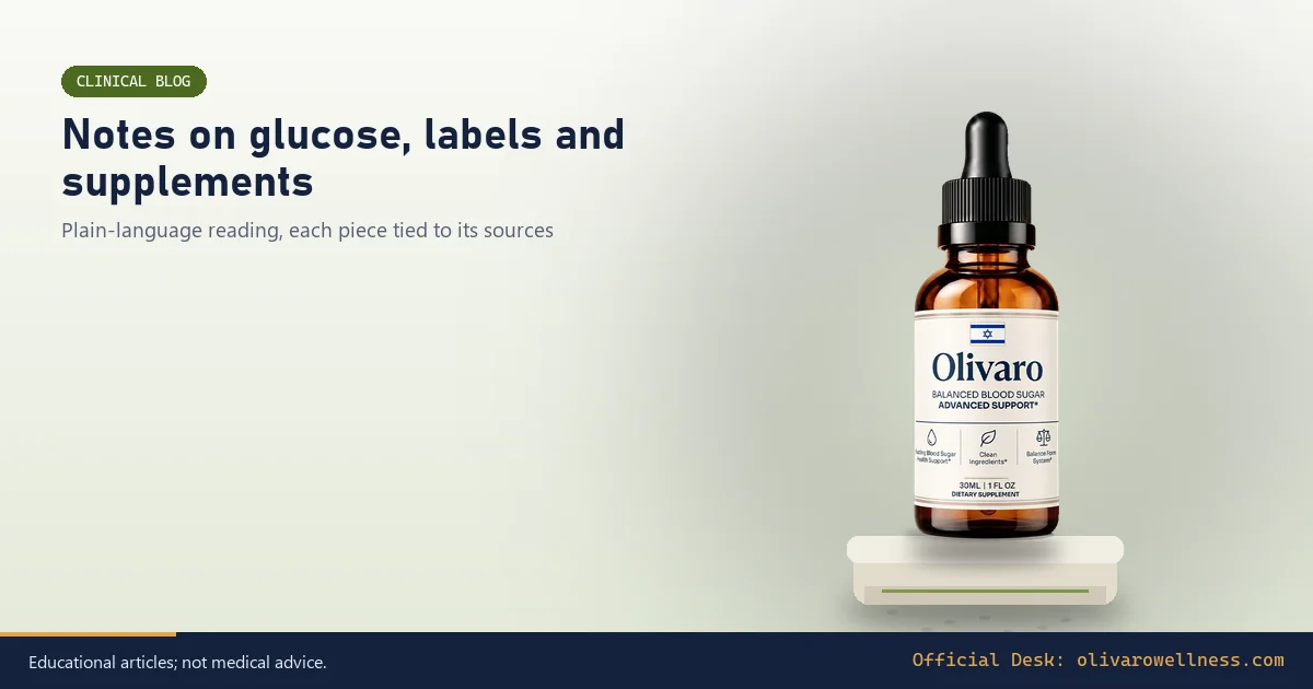 Olivaro bottle on a stone plinth beside the title Clinical Blog: notes on glucose, labels and supplements